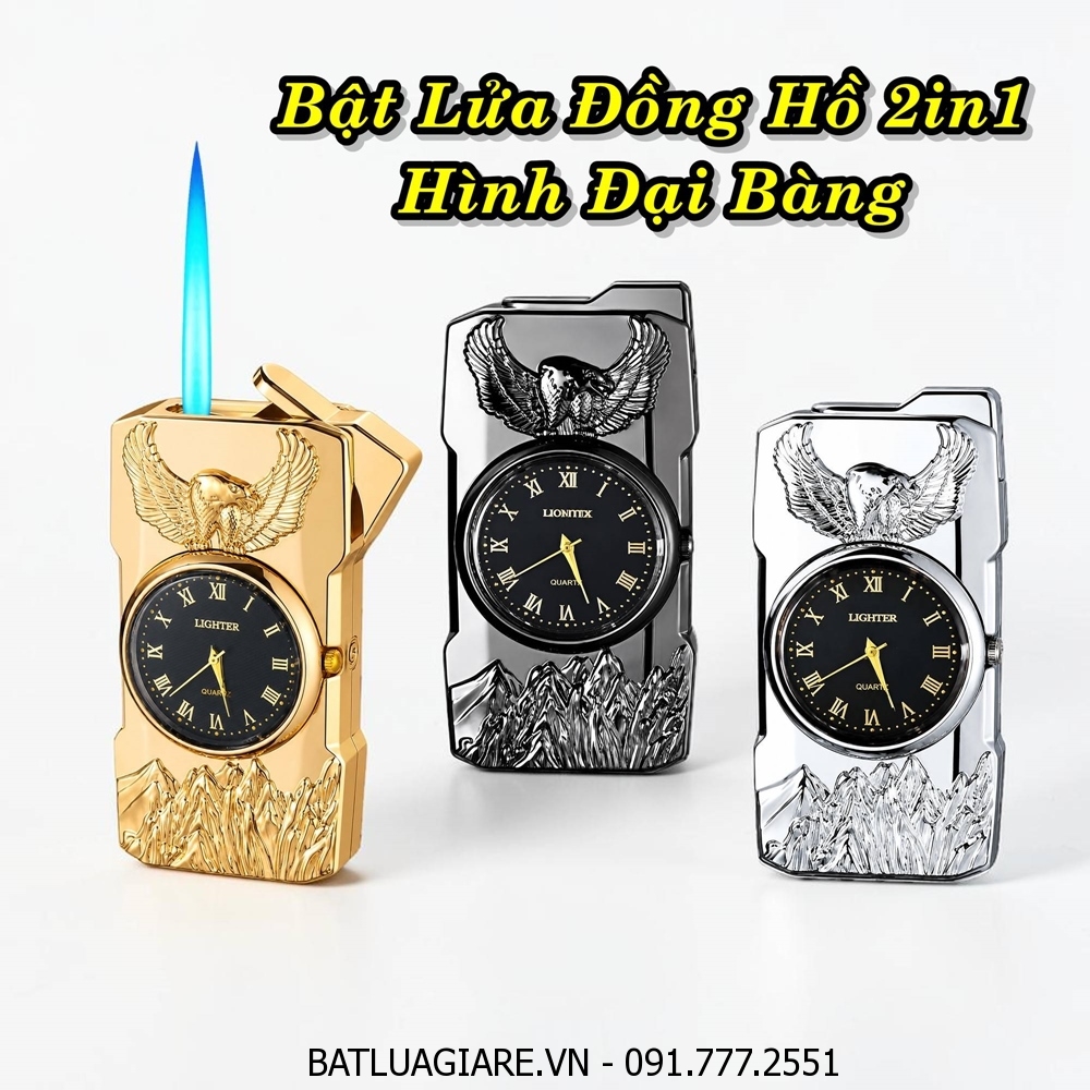 BẬT LỬA ĐỒNG HỒ 2IN1 HÌNH ĐẠI BÀNG - (XÀI GAS)