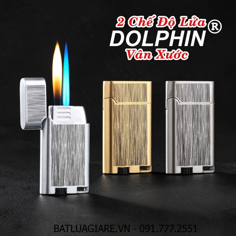 BẬT LỬA DOLPHIN 2 CHẾ ĐỘ LỬA VÂN XƯỚC - (XÀI GAS)