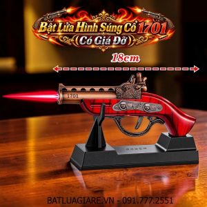 BẬT LỬA HÌNH SÚNG CỔ 1701 - CÓ GIÁ ĐỠ (FULLBOX) SIZE: 18CM - (XÀI GAS)