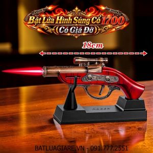 BẬT LỬA HÌNH SÚNG CỔ 1700 - CÓ GIÁ ĐỠ (FULLBOX) SIZE: 18CM - (XÀI GAS)