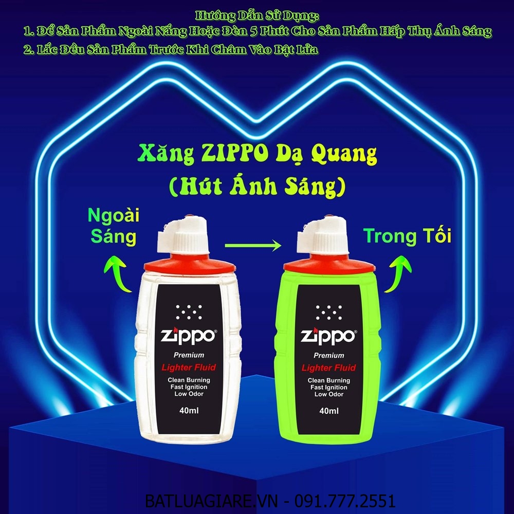 XĂNG ZIPPO DẠ QUANG HÚT ÁNH SÁNG 40ML (VÒI GẬP)