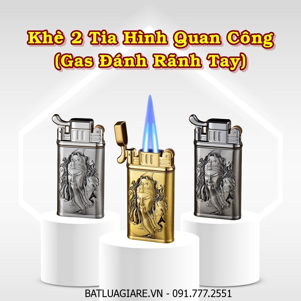 BẬT LỬA KHÈ GAS ĐÁ RÃNH TAY 2 TIA HÌNH QUAN CÔNG - (XÀI GAS)